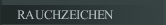 RAUCHZEICHEN